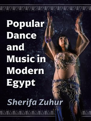Popular Dance and Music in Modern Egypt - ebook